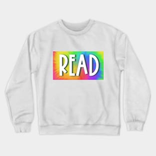 READ (Neon Tie-Dye) Crewneck Sweatshirt